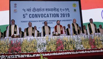 Celebration of 5th Convocation of Forest Research Institute (Deemed to be) University, Dehra Dun on 07th September, 2019