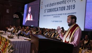 Celebration of 5th Convocation of Forest Research Institute (Deemed to be) University, Dehra Dun on 07th September, 2019