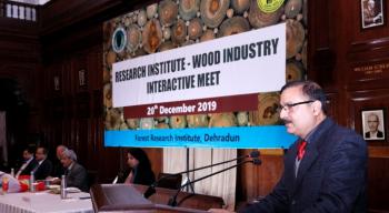 Research Institute â€“ Wood Industry Interactive Meet held on 20th December, 2019 at Forest Research Institute, Dehradun